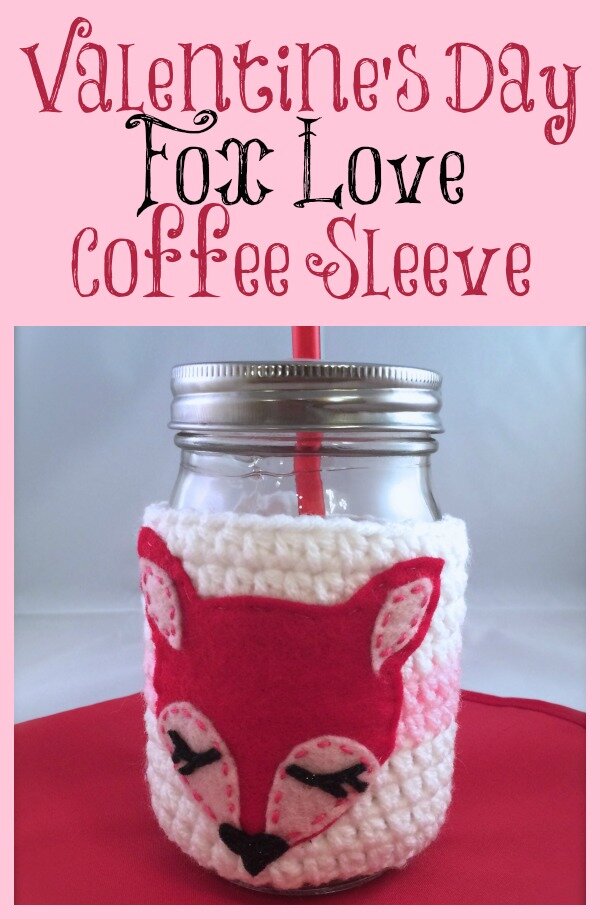Valentine’s Day Fox Love Coffee Sleeve Pattern